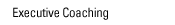 Executive Coaching
